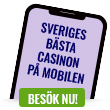 Sveriges b&auml;sta casinon p&aring; mobilen